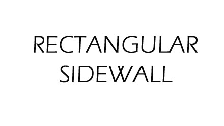 RECTANGULAR SIDEWALL